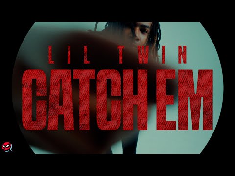 Liltwin - Catch Em [Official Music Video]