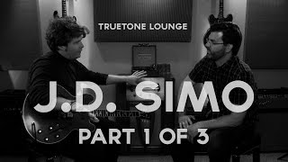 Truetone Lounge | J.D. SIMO | Part 1 of 3