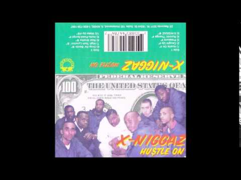 X-Niggaz - Drop Da' Bomb