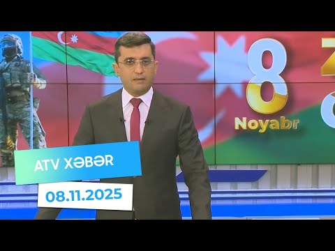Atv xəbər 20:30 - 08.11.2025