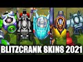 All Blitzcrank Skins Spotlight (League of Legends)