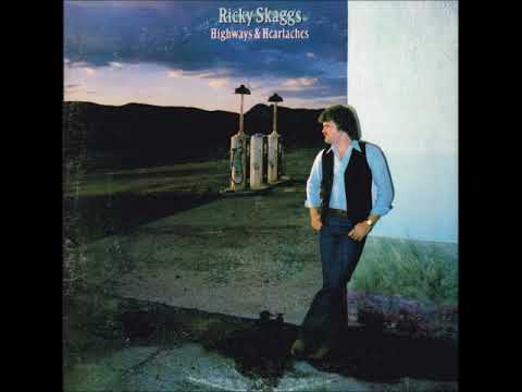 One Way Rider ~ Ricky Skaggs (1982)
