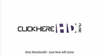OFFICIAL MUSIC Amy Macdonald - your time will come