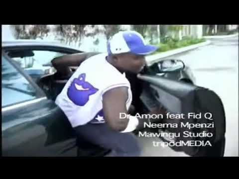 Dr.Amon ft Fid Q _____ Neema Mpenzi