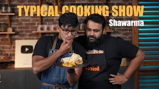 The Typical Cooking Show ft. Chef Ranjith | Chicken Shawarma | Cookd