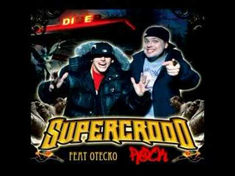 Supercrooo feat otecko - ROCK