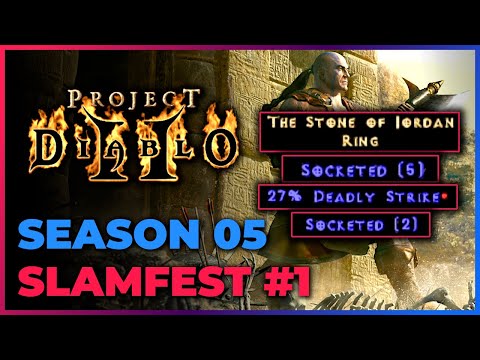Over 75 Corruptions with GG Slams!! - Slamfest 01 Season 05 - Project Diablo 2