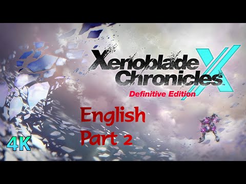 [4K] Xenoblade Chronicles X Definitive Edition: The Movie (All Cutscenes, Part 2/2) - ENGLISH