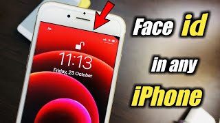 Get Face id in any iPhone 🔥🔥 || How to get face id in iphone 6, 6s ,7, 7plus, 8, 8plus