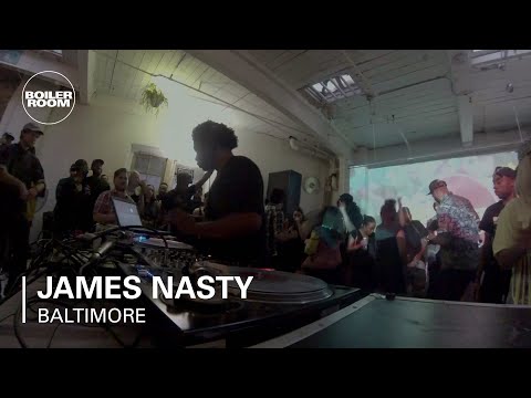 James Nasty Boiler Room Baltimore DJ Set