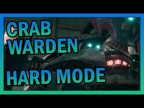 Crab Warden Hard Mode - Boss Fight Guide - Final Fantasy 7 Remake