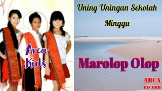 Download lagu Marolop Olop  Tondikki - Arca Kids - Uning Uningan Lagu Rohani Sekolah Minggu mp3