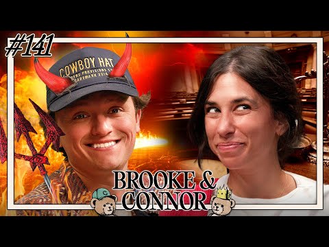 The Advocate and Her Devil | Brooke and Connor Make A Podcast - Episode 141