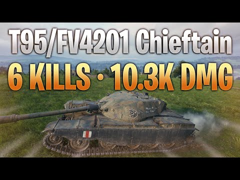 T95/FV4201 Chieftain - Domination (6 Kills - 10.3k Dmg)