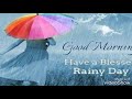 Happy Rainy Season Wishes WhatsApp Status Video Rainy Day Greeting Card Mobile Status