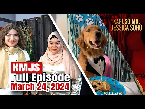 KMJS March 24, 2024 Full Episode Kapuso Mo, Jessica Soho