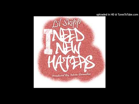 LIL SKIPP - SAY SO [PRODUCED BY MISTA DRUMLINE] #INEEDNEWHATERS