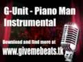 G-Unit - Piano Man Official Instrumental 