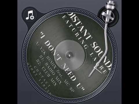 Distant Soundz Feat. Lauren - I Don't Need U (Radio Mix)