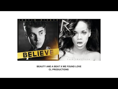 Beauty And A Beat x We Found Love tiktok version | CL Productions