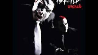Twiztid - That&#39;s Wicked