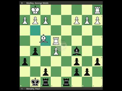Medley, George Webb - Morphy, Paul || London 1858 @chessbuddies 🔴 #PaulMorphy
