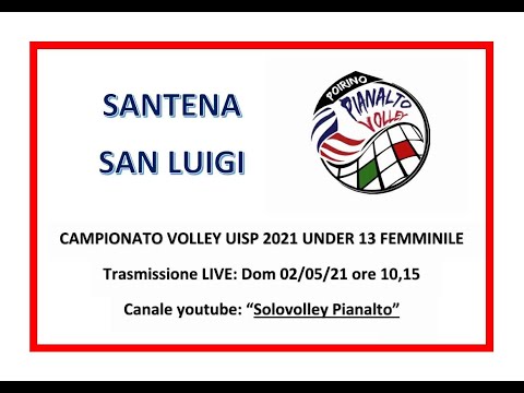 UISP VOLLEY CAMPIONATO FEMM U13 -  SANTENA SAN LUIGI /PIANALTO POIRINO
