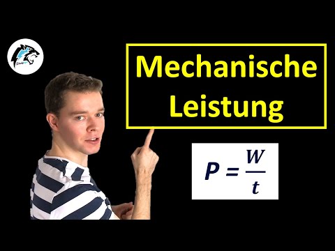 Mechanische Leistung (P = W/t) | Physik Tutorial