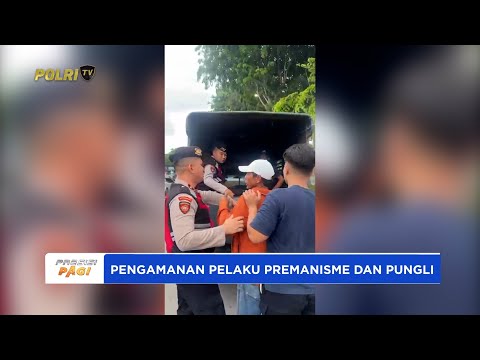 POLDA SUMSEL LAKUKAN PENGAMANAN PELAKU PREMANISME DAN PUNGLI