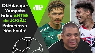 ‘Se o São Paulo fizer isso contra o Palmeiras…’: Olha o que o Vampeta falou antes do jogão