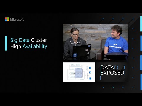 Big Data Cluster High Availability | Data Exposed