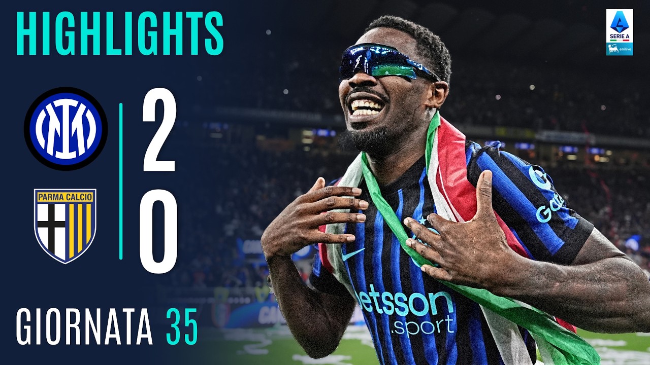 Thuram e Mkhitaryan Firmano lo Scudetto | INTER-PARMA 2-0 | HIGHLIGHTS | SERIE A ENILIVE 2025/26