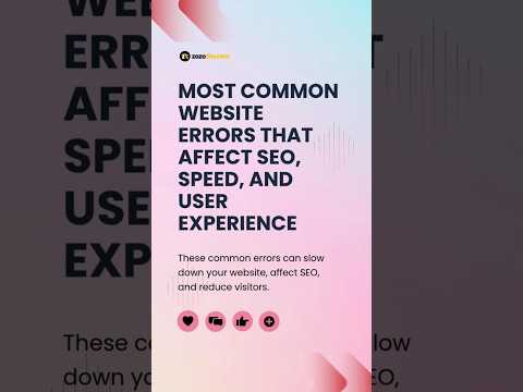 🚨 Most Common Website Errors That Affect SEO, Speed, and User Experience