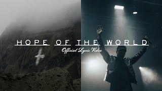 Red Rocks Worship - Hope Of The World (Official Lyric Video)