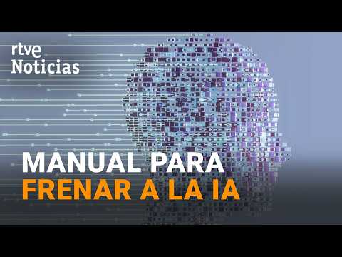 ¿Cómo poner freno a la Inteligencia Artificial antes de que sea demasiado tarde? | RTVE Noticias