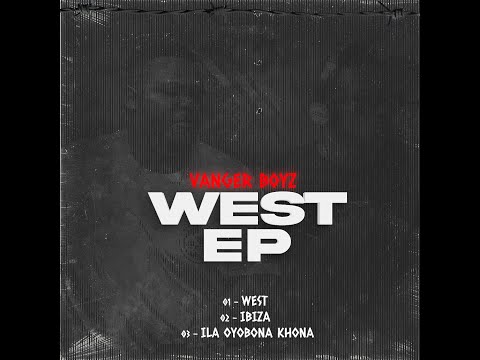 01 Vanger Boyz West