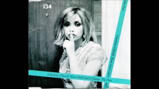 Charlotte Church - Even God can&#39;t change the past