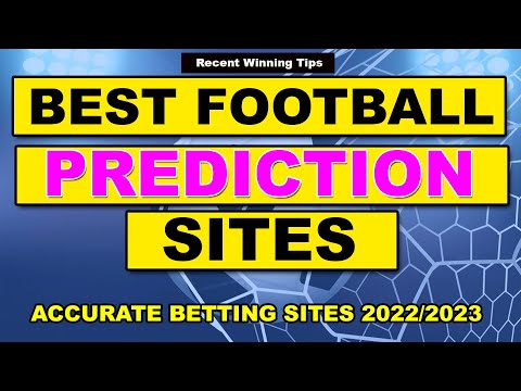 Best 3 Betting prediction Sites for 2022/2023 REVEALED - Best Football Betting ...