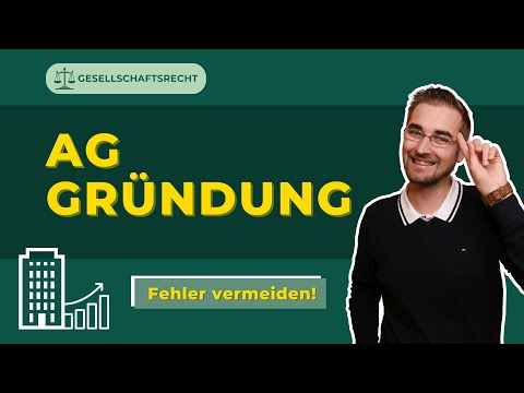 Aktiengesellschaft gründen - So geht's!