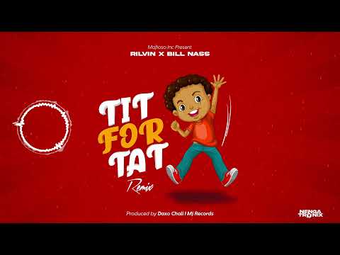 Ril Vin X Billnass - Tit For Tat (Official Audio)