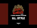 U L Style Feat Madlocks Infinite Jelleestone