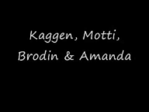 Kaggen, Motti, Brodin feat Amanda - Sårade soldater
