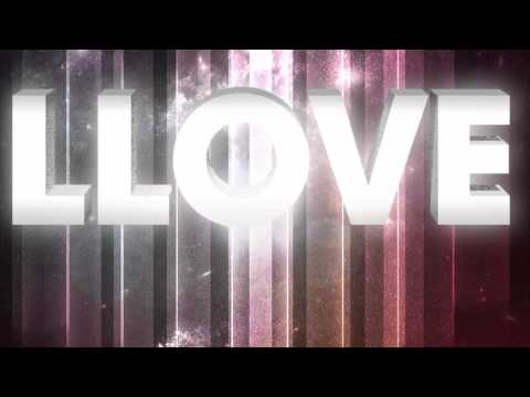 Video thumbnail for Llove (Dada Life Remix)