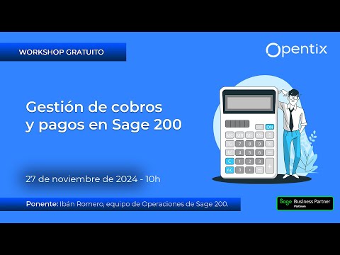Workshop: Gesti�n de cobros y pagos en Sage 200