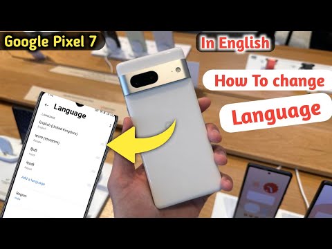 How to change language in Google pixel 7/Google pixel 7 change language (in english)
