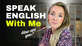 Speak English Naturally in 3 Steps | Improve Fluency with Real Conversation Practice