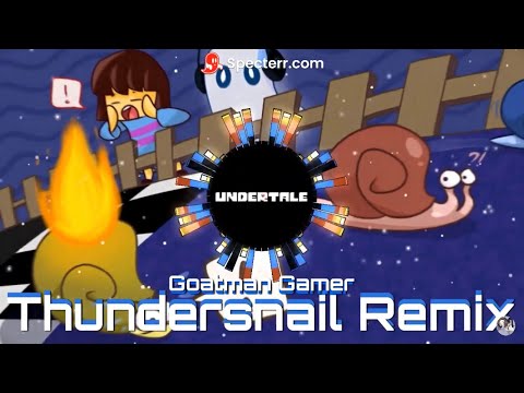 Thundersnail Remix by Goatman Gamer (Song 42 from Undertale)