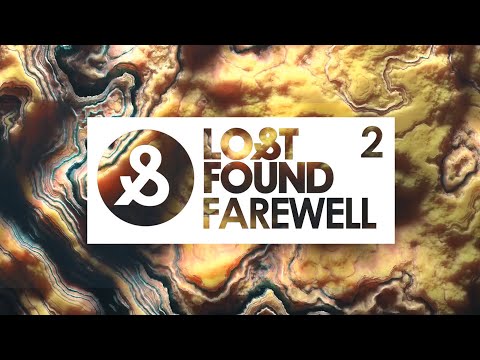 Lost & Found Farewell 2/3 : Guy J | Sebastien Leger | Khen | Progressive House