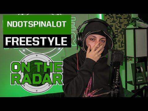 The Ndotspinalot "On The Radar" Freestyle
