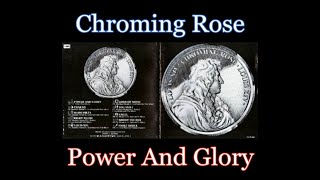 Chroming Rose - Power and Glory - Lyrics - Tradução pt-BR